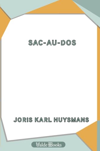 Stock image for Sac-Au-Dos for sale by Revaluation Books