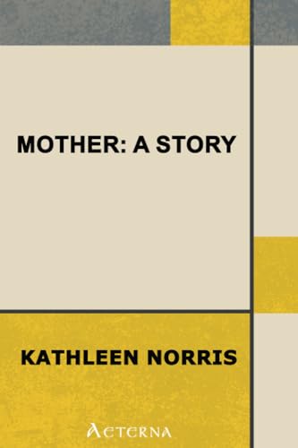 Imagen de archivo de Mother: A Story a la venta por GF Books, Inc.