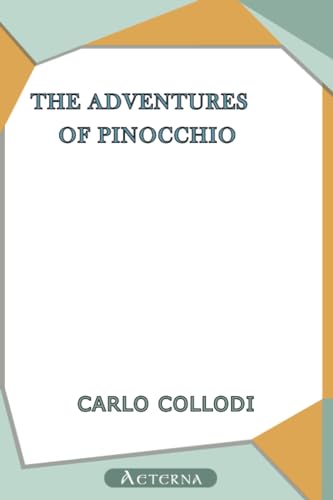 The Adventures of Pinocchio (9781444463880) by Collodi, Carlo