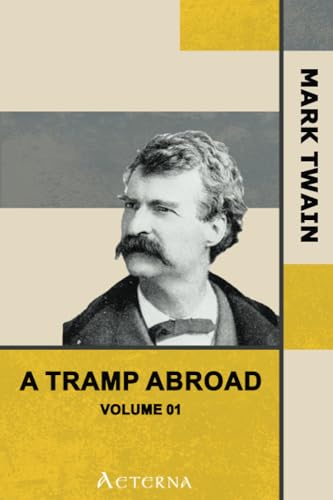 9781444464795: A Tramp Abroad — Volume 01
