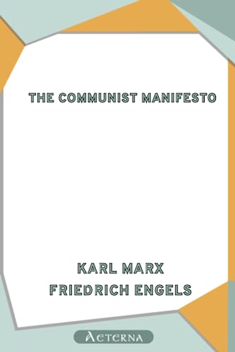 The Communist Manifesto (9781444465471) by Marx, Karl; Engels, Friedrich