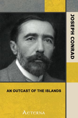 An Outcast of the Islands (9781444468922) by Conrad, Joseph