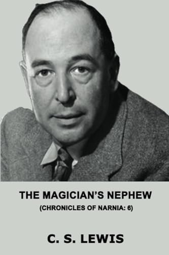 9781444471175: The Magician's Nephew
