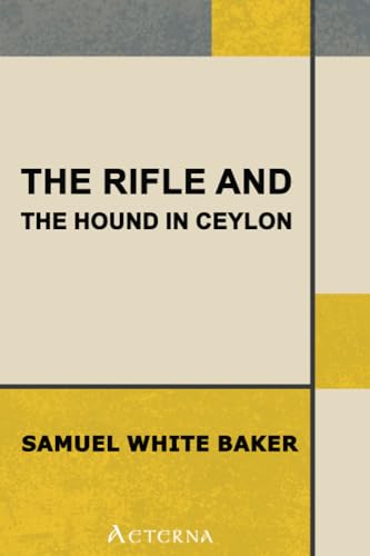 Stock image for The Rifle and the Hound in Ceylon for sale by Revaluation Books