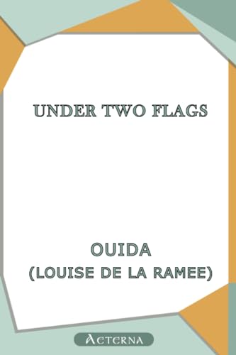 Under Two Flags (9781444473070) by Ouida, Ouida