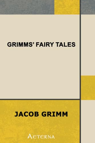 Grimm's Fairy Tales (9781444474503) by Grimm, Jacob