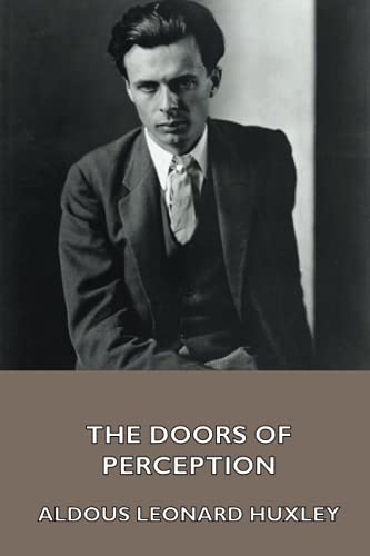 Beispielbild fr The Doors of Perception zum Verkauf von Better World Books