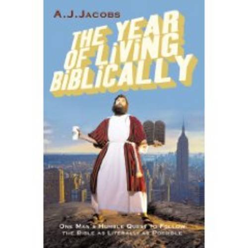 The Year of Living Biblically (Large Print): 16 Point (9781444500103) by Jacobs, A. J.