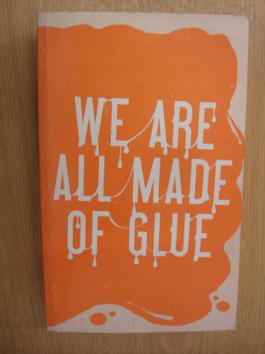 Beispielbild fr We are All Made of Glue [Large Print]: 16 Point zum Verkauf von WorldofBooks