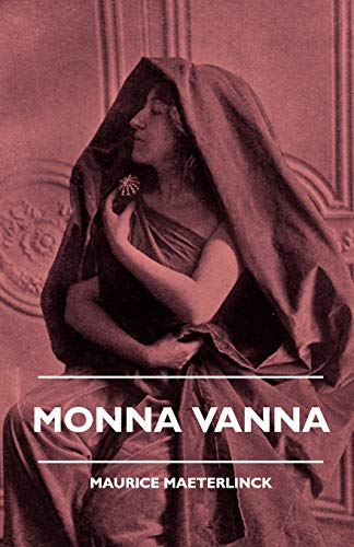 Imagen de archivo de Monna Vanna a la venta por Lucky's Textbooks