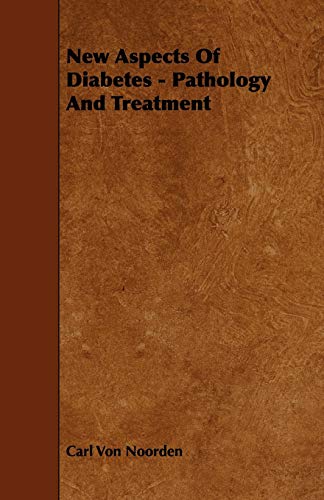 9781444619614: New Aspects of Diabetes - Pathology and Treatment