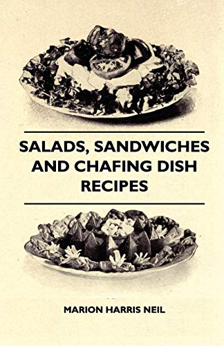 9781444620252: Salads, Sandwiches And Chafing Dish Recipes