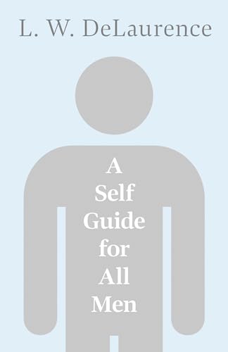 Beispielbild fr A Self Guide for All Men zum Verkauf von PBShop.store US