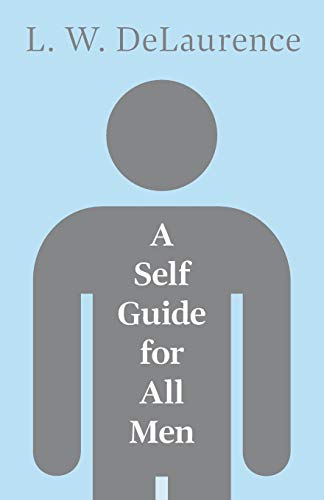 Stock image for A Self Guide for All Men for sale by Lucky's Textbooks