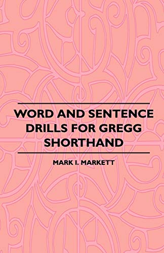 Beispielbild fr Word and Sentence Drills for Gregg Shorthand zum Verkauf von HPB Inc.