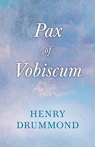 9781444638745: Pax Vobiscum: With an Essay on Religion by James Young Simpson