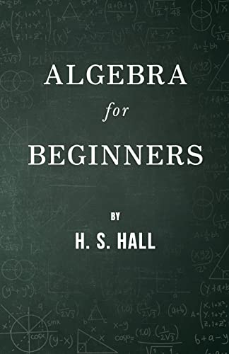 Stock image for Algebra for Beginners for sale by PBShop.store US