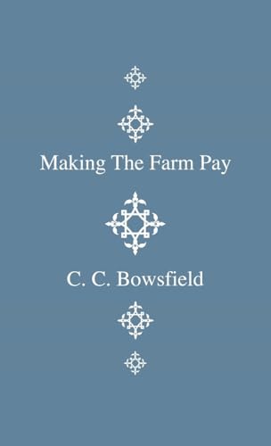 Imagen de archivo de Making The Farm Pay a la venta por PBShop.store US