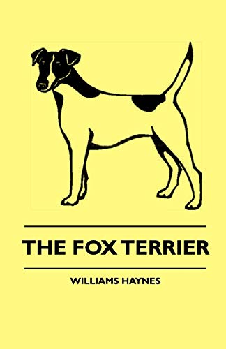 9781444646801: The Fox Terrier