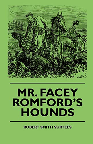 9781444647327: Mr. Facey Romford's Hounds