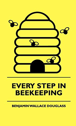 Stock image for Every Step in Beekeeping for sale by Phatpocket Limited