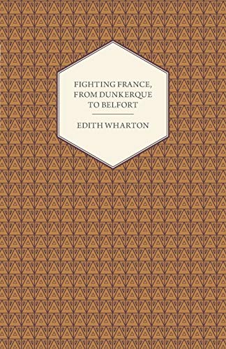 Stock image for Fighting France, from Dunkerque to Belfort for sale by Revaluation Books