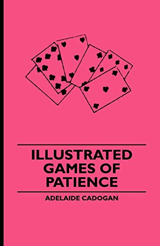 9781444653755: Illustrated Games of Patience