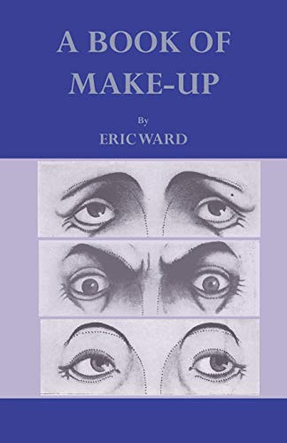 9781444655032: A Book Of Make-Up