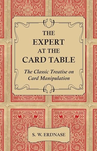 9781444656237: The Expert at the Card Table - The Classic Treatise on Card Manipulation