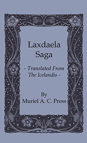 9781444657012: Laxdaela Saga - Translated from the Icelandis