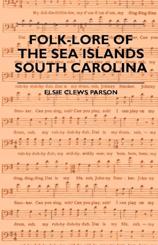 9781444658095: Folk-Lore of the Sea Islands - South Carolina