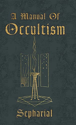 9781444658729: A Manual of Occultism