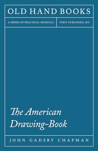 9781444673418: The American Drawing-Book