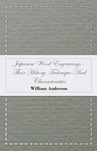 Beispielbild fr Japanese Wood Engravings -Their History, Technique And Characteristics [Soft Cover ] zum Verkauf von booksXpress