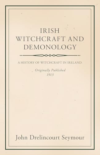 Stock image for Irish Witchcraft and Demonology for sale by Chiron Media