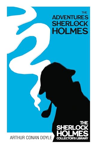 9781444690705: The Adventures of Sherlock Holmes - The Sherlock Holmes Collector's Library: With Original Illustrations by Sidney Paget: 3