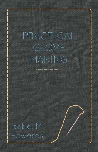 Imagen de archivo de Practical Glove Making a la venta por medimops