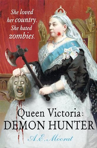 Imagen de archivo de Queen Victoria: Demon Hunter a la venta por Wonder Book