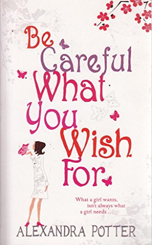 Stock image for BE CAREFUL WHAT YOU WISH FOR SSA for sale by WorldofBooks