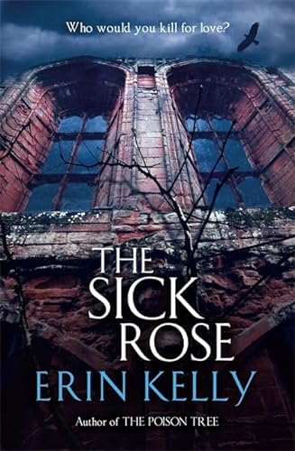 9781444701081: The Sick Rose