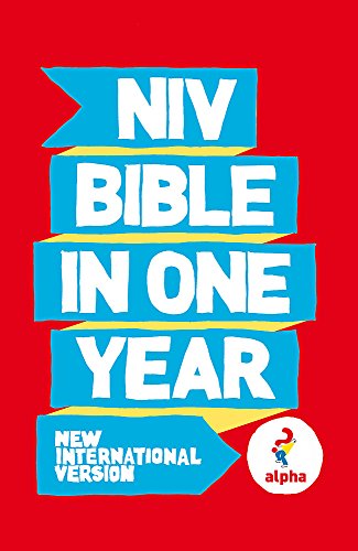 Beispielbild fr NIV Alpha Bible in One Year. (New International Version) zum Verkauf von HPB Inc.