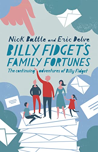 Beispielbild fr Billy Fidget's Family Fortunes: The continuing adventures of Billy Fidget zum Verkauf von WorldofBooks