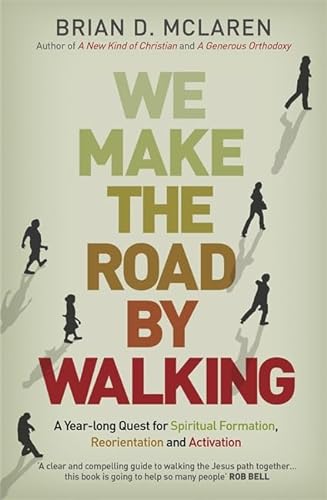 We Make the Road by Walking (9781444703702) by D. Mclaren, Brian