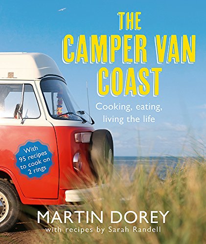 9781444703948: The Camper Van Coast: Cooking, Eating, Living the Life [Lingua Inglese]