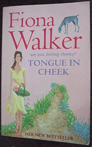 Stock image for Are You Feeling Cheeky? Tongue in Cheek for sale by WorldofBooks