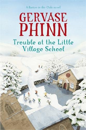9781444705591: Trouble at the Little Village School: A Little Village School Novel (Book 2)
