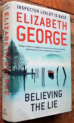 Stock image for Believing the Lie (Inspector Lynley Mystery, Book 17) for sale by Hawking Books