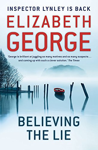 Believing the Lie (9781444705980) by Elizabeth George