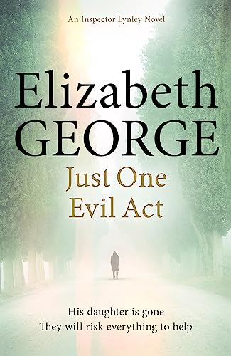 Stock image for Just One Evil Act: An Inspector Lynley Novel: 15 for sale by BooksRun