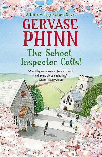 Beispielbild fr The School Inspector Calls!: Book 3 in the uplifting and enriching Little Village School series (The Little Village School Series) zum Verkauf von WorldofBooks